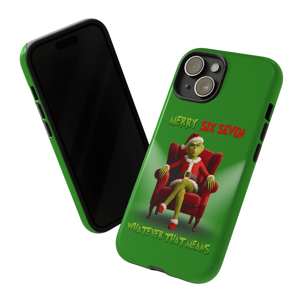 Green Phone Case - The Grinch Six Seven Meme Tough Case