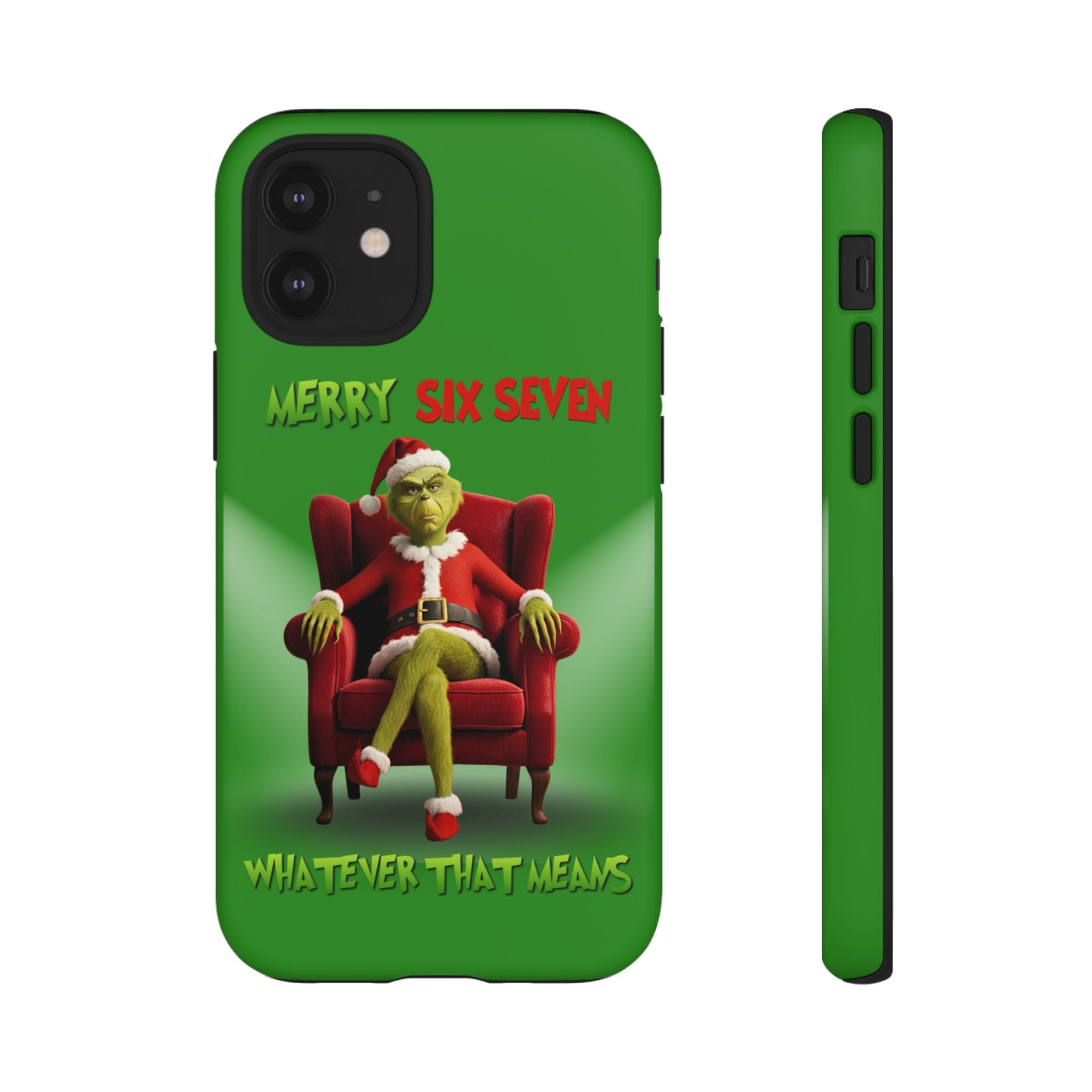 Green Phone Case - The Grinch Six Seven Meme Tough Case