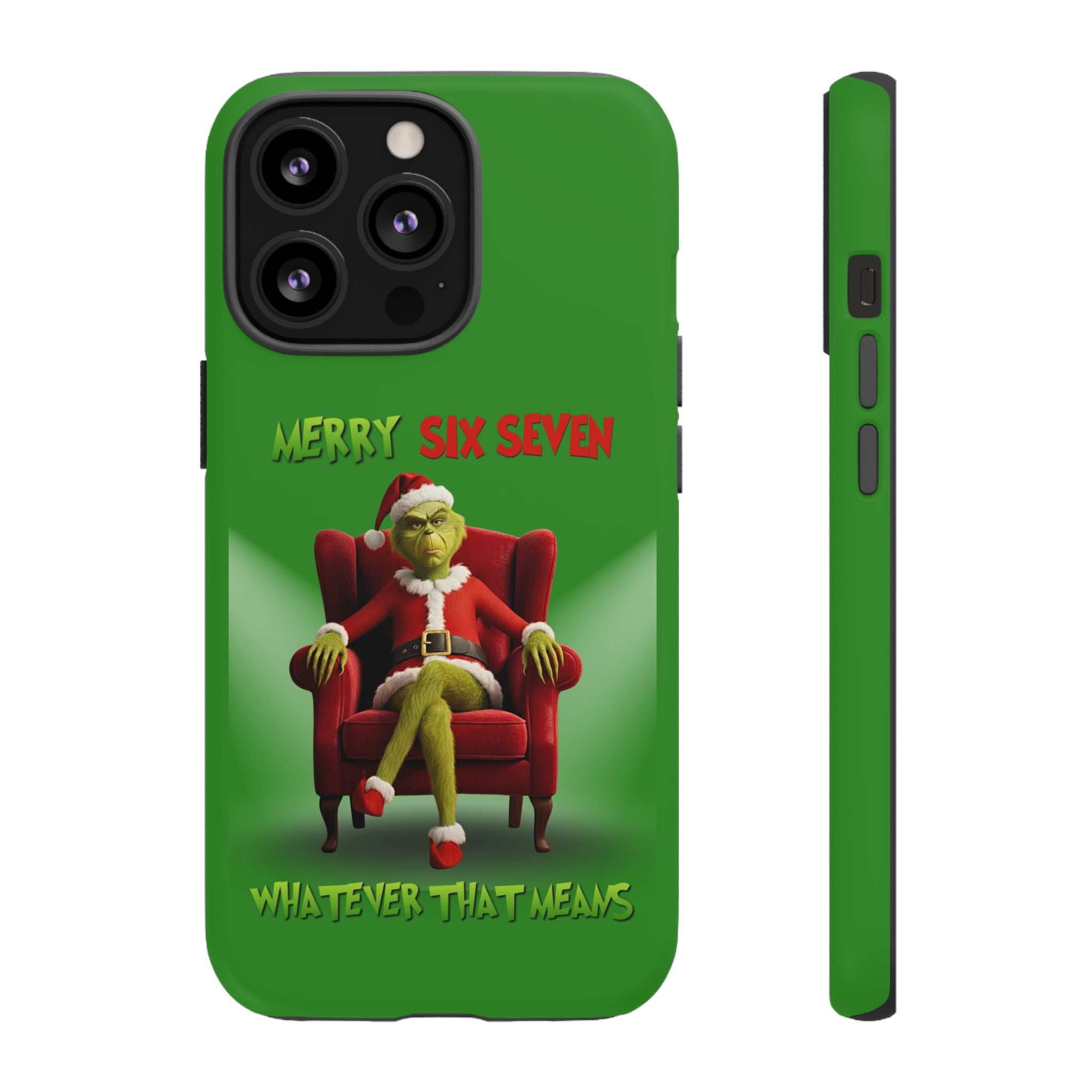 Green Phone Case - The Grinch Six Seven Meme Tough Case