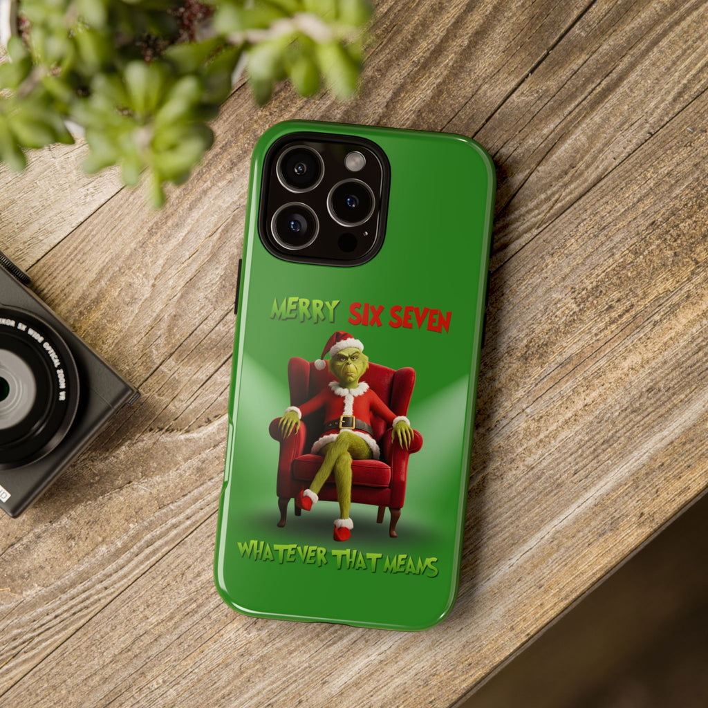 Green Phone Case - The Grinch Six Seven Meme Tough Case