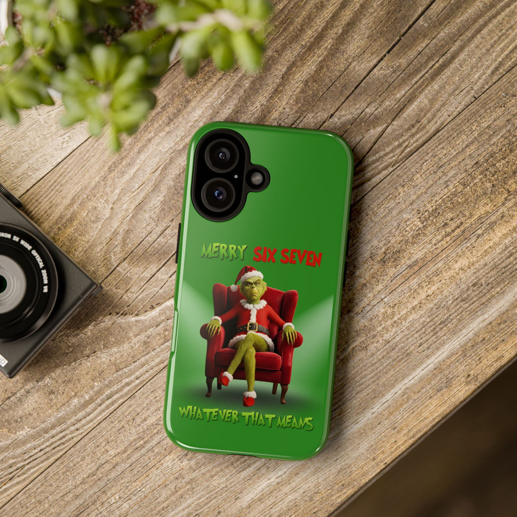 Green Phone Case - The Grinch Six Seven Meme Tough Case