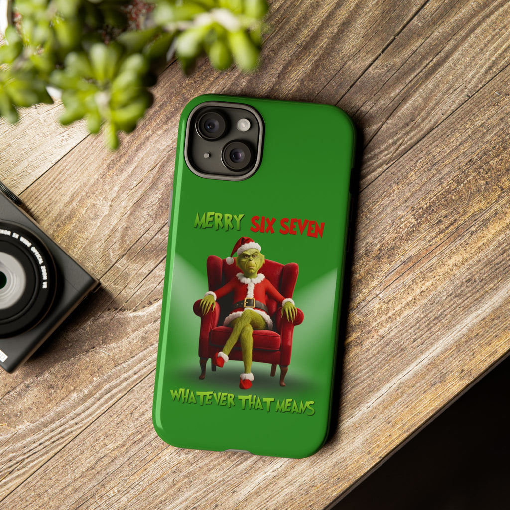 Green Phone Case - The Grinch Six Seven Meme Tough Case