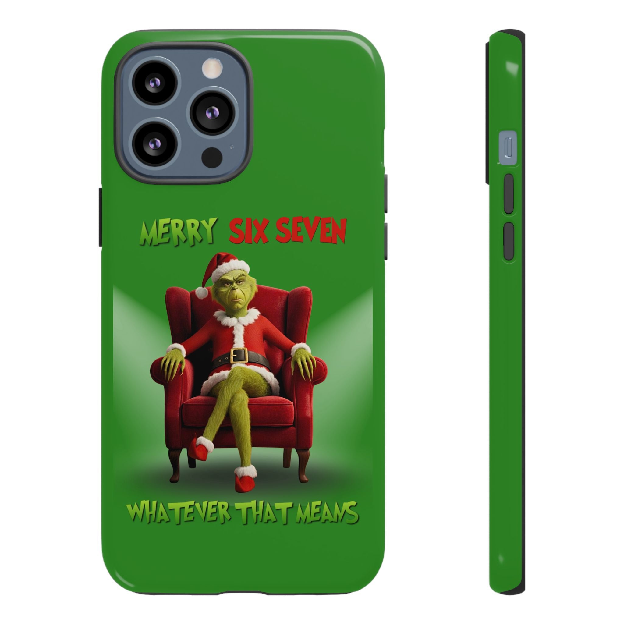 Green Phone Case - The Grinch Six Seven Meme Tough Case