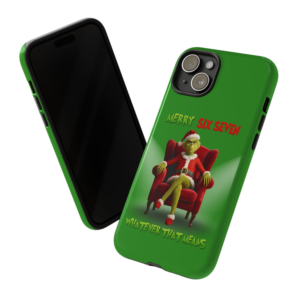 Green Phone Case - The Grinch Six Seven Meme Tough Case