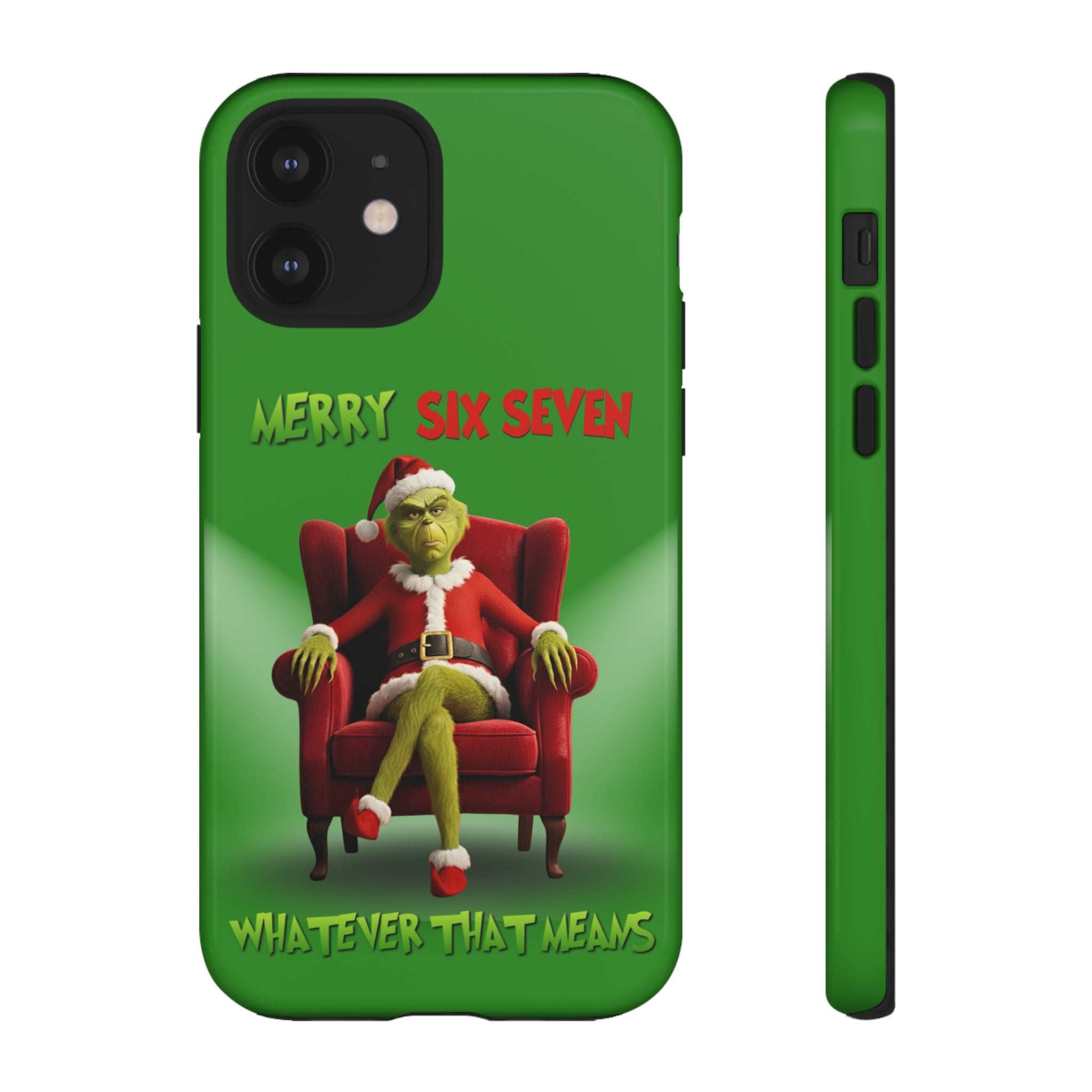 Green Phone Case - The Grinch Six Seven Meme Tough Case
