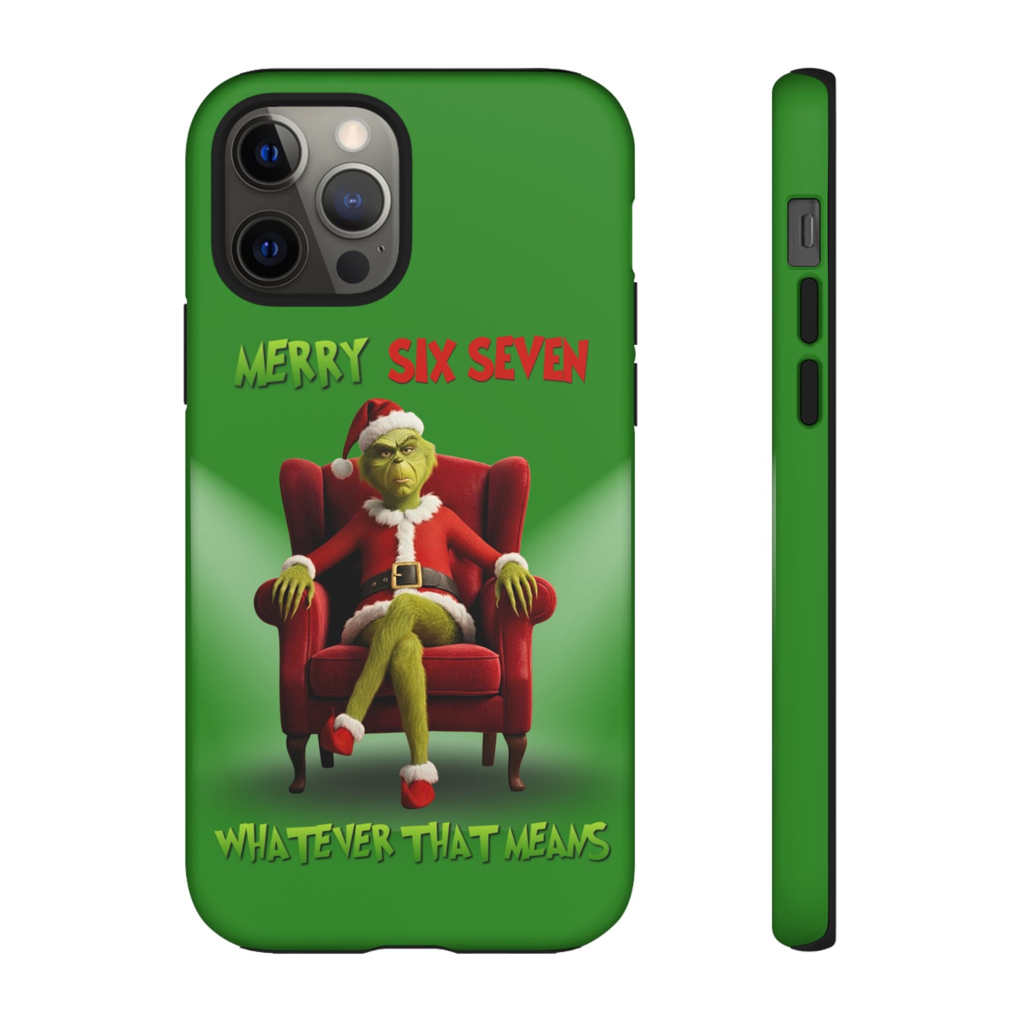 Green Phone Case - The Grinch Six Seven Meme Tough Case
