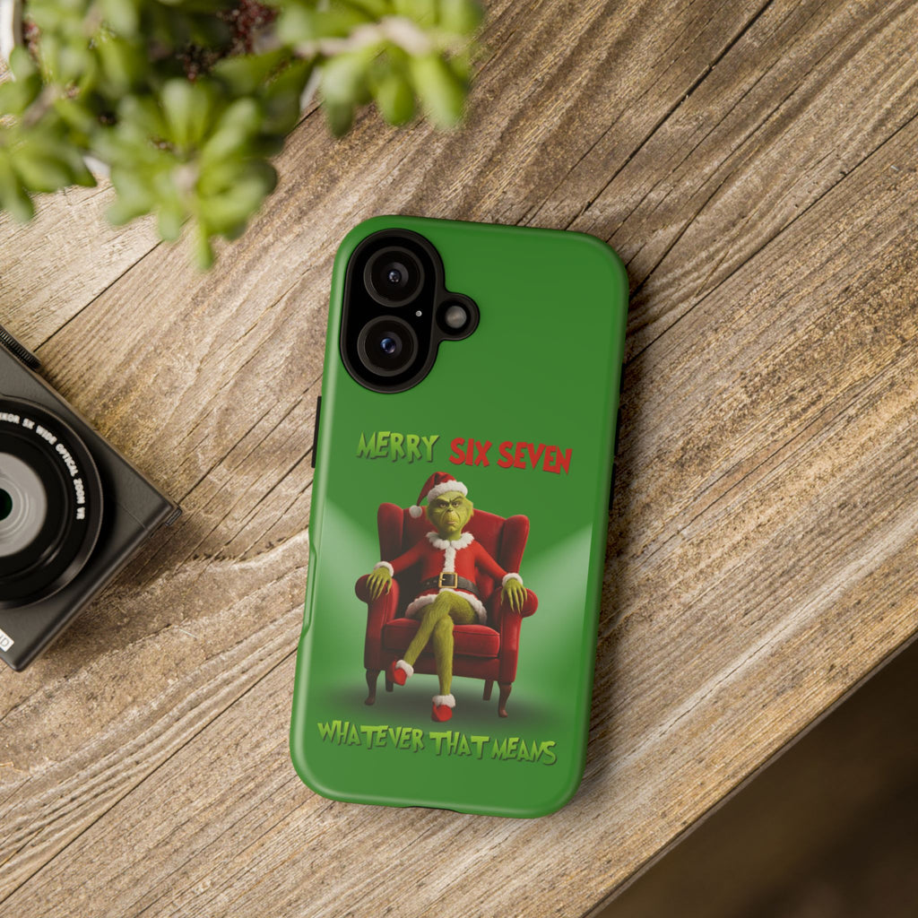 Green Phone Case - The Grinch Six Seven Meme Tough Case