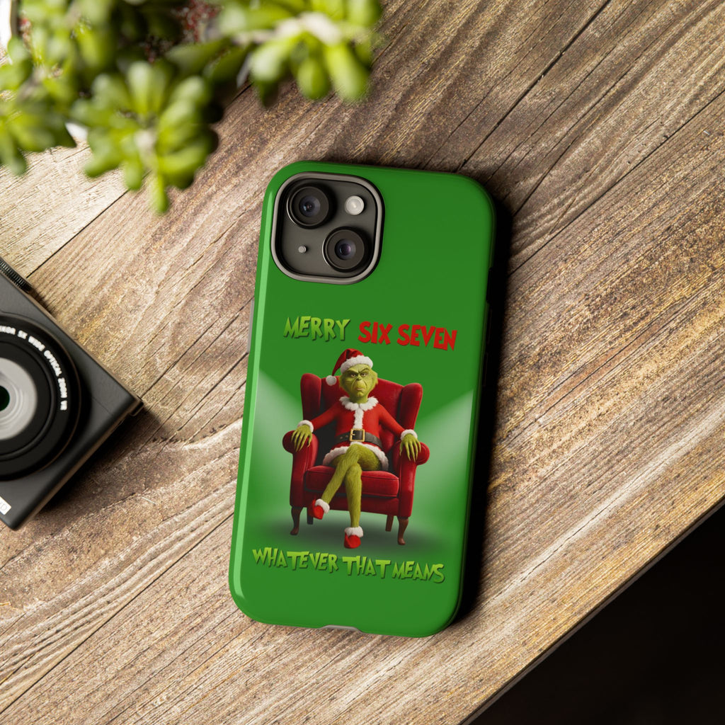 Green Phone Case - The Grinch Six Seven Meme Tough Case