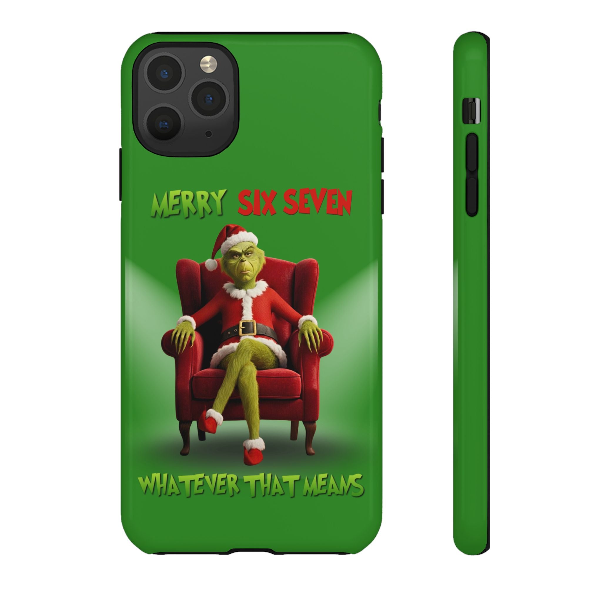 Green Phone Case - The Grinch Six Seven Meme Tough Case