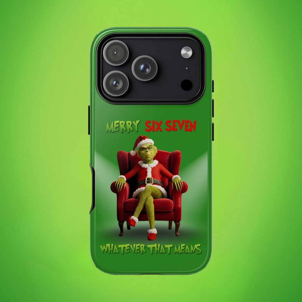 Green Phone Case - The Grinch Six Seven Meme Tough Case