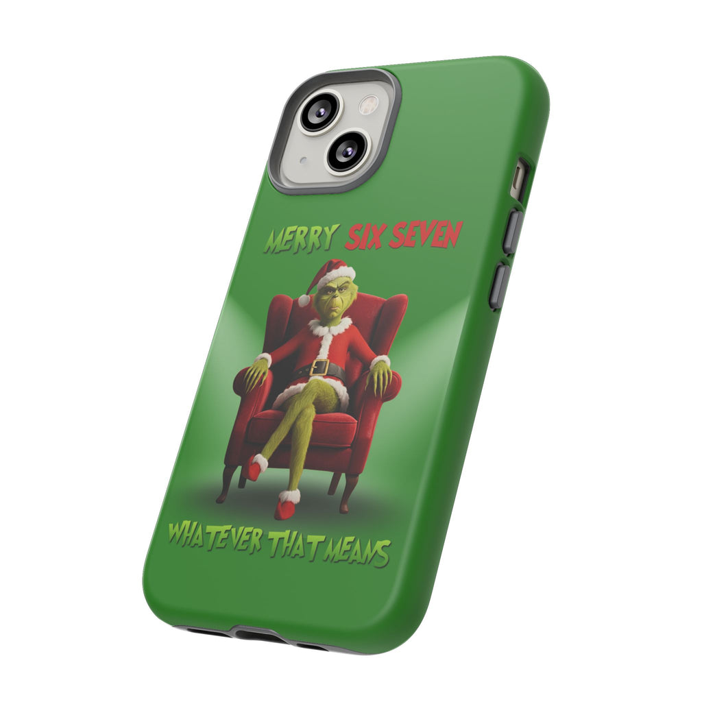 Green Phone Case - The Grinch Six Seven Meme Tough Case