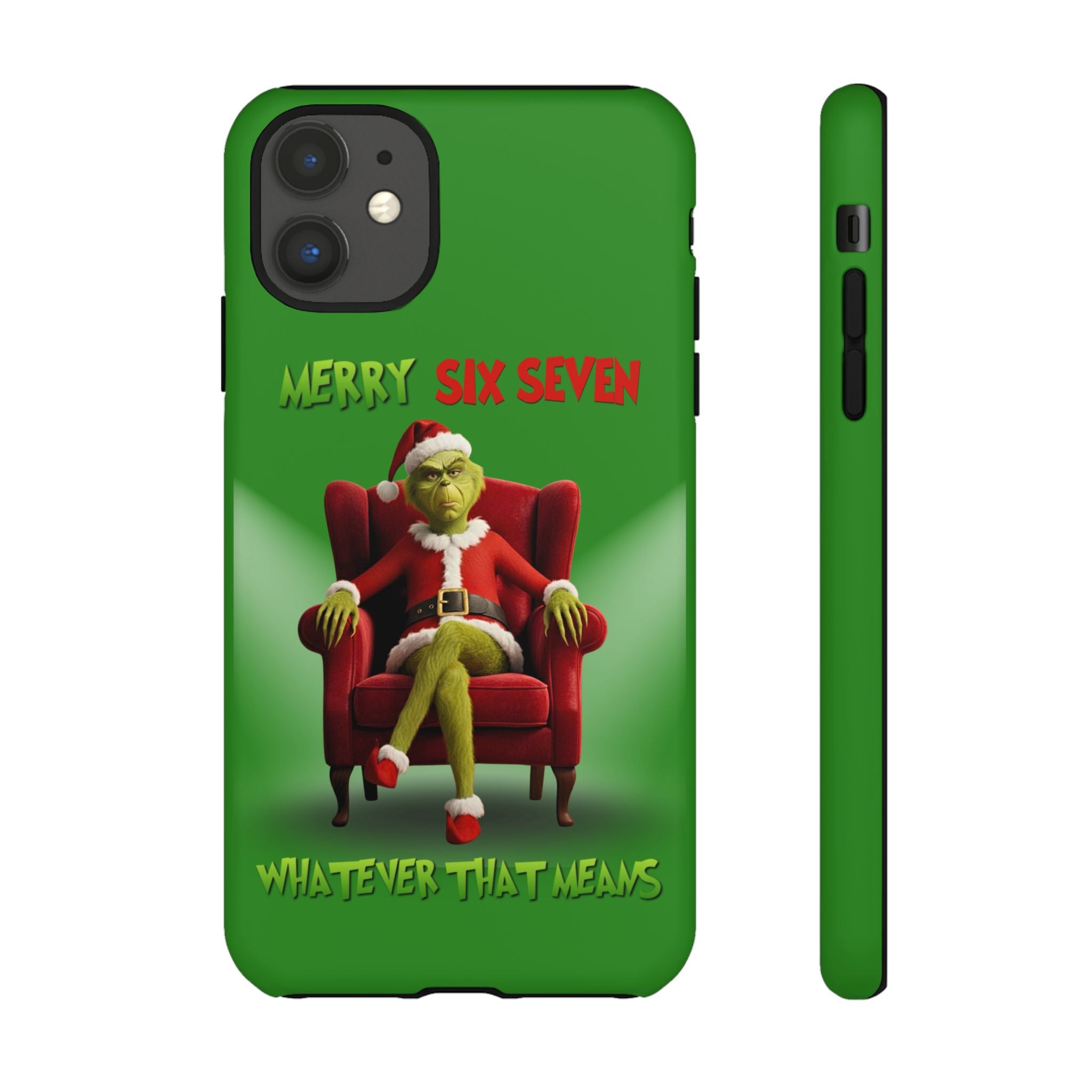 Green Phone Case - The Grinch Six Seven Meme Tough Case
