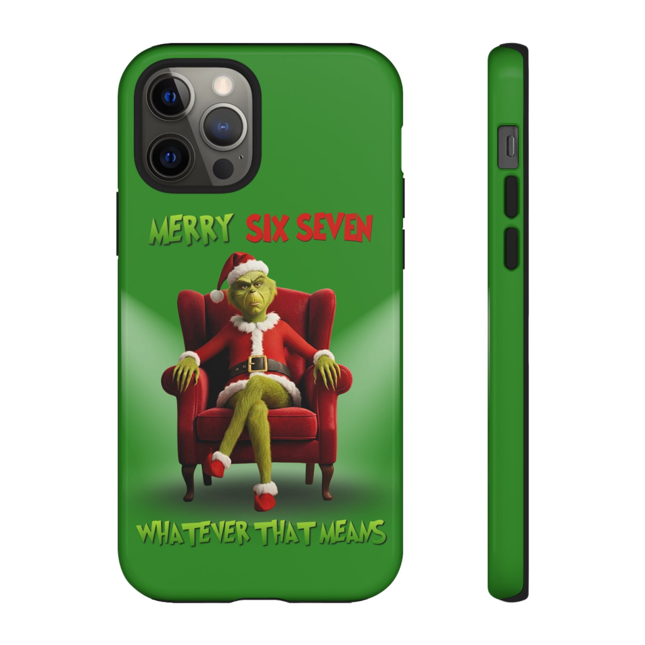 Green Phone Case - The Grinch Six Seven Meme Tough Case