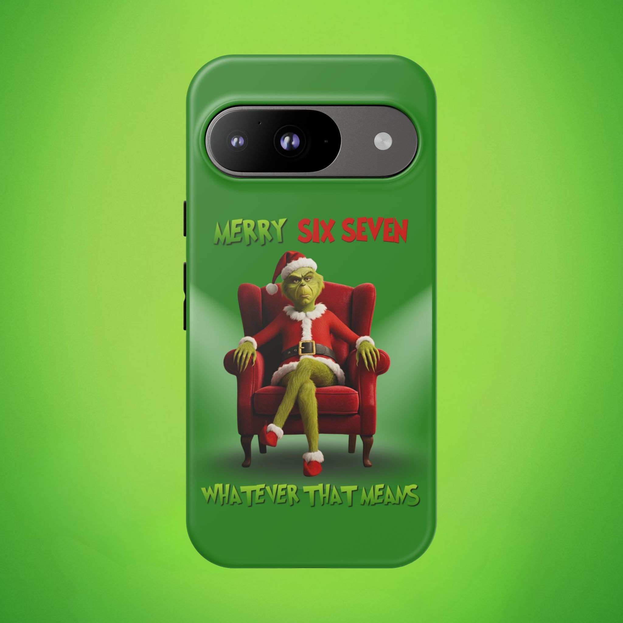 Green Phone Case - The Grinch Six Seven Meme Tough Case